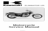 Motorcycle Service Manual - Все о скутерах ...mototh.com/.../Boss_175/Kawasaki-Eliminator-125-Service-Manual.pdf · ELIMINATOR 125 Motorcycle Service Manual ... Kawasaki