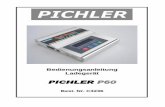 Bedienungsanleitung Ladegerät - hoellein.com · Das Pichler Ladegerät P60 wird über vier Tasten mit festem Druckpunkt programmiert. Alle notwendigen Daten werden über das ...
