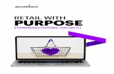 Retail with Purpose | Accenture .Customers will order products and services from their trusted partner
