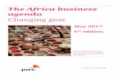 The Africa business agenda - PwC · The Africa business agenda Changing gear ... worldwide. The use of a common ... Contacts 65 17-20365-africa business agenda 2017.indb 100 2017/04/21