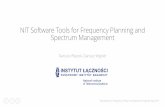 NIT Software Tools for Frequency Planning and Spectrum ... · NIT Software Tools for Frequency Planning and Spectrum Management Dariusz Więcek, Dariusz Wypiór . 2 Workshop on Frequency
