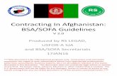 Contracting In Afghanistan: BSA/SOFA Guidelines and... · Contracting In Afghanistan: BSA/SOFA Guidelines V 2.0 Produced by RS LEGAD, USFOR-A SJA and BSA/SOFA Secretariats 17JAN16