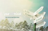 THE 2018 US MASTERS GUIDE - … · The winner of The Masters receives possibly the most coveted piece of clothing in sport - a Green Jacket. Augusta National first became associated