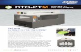 DTG-PTM AUTOMATIC PRE-TREATMENT - DTG  · PDF file  INKJET TEXTILE PRINTERS DTG-PTM DTG-PTM AUTOMATIC PRE-TREATMENT The DTG Digital-PTM is the