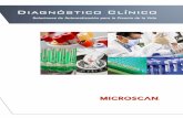 Diagnóstico Clínico - files.microscan.comfiles.microscan.com/brochures/broch_clinical_ES.pdf · de reactivos, o placas de microvaloración, los fabricantes de los instrumentos dependen