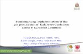 Benchmarking Implementation of the 4th Joint Societies’ Task Force ... · Benchmarking Implementation of the 4th Joint Societies’ Task Force Guidelines across 13 European Countries.