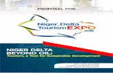NIGER DELTA PROPOSAL - nigerdeltatourismexpo.com · Niger Delta Tourism Expo is an initiative put together to help explore, discover and harness the rich cultural and tourism potentials