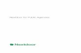 Nextdoor for Public Agencies - IACP Social Media · 3 “Nextdoor has made a difference in terms of how people feel about safety and about their connection to the Police Department,