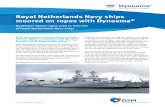 Royal Netherlands Navy ships moored on ropes with …€¦ · other synthetics used by the Royal Netherlands Navy with respect to life time, abrasion resistance and strength. Handling