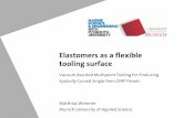 Elastomers as a flexible tooling surface - IOM3 · reverse engineering of materials for ... Elastomers as a flexible tooling surfaceHier wird der Titel der Präsentation ... Mold