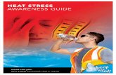 see pages 8-11 of the Heat Stress Awareness Guide - … Stress... · HEAT STRESS AWARENESS GUIDE Table of contents Is heat stress a concern in your workplace? . . . . . . 3 The law