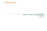 Teradata Database SQL/Data Dictionary - …dbmanagement.info/Books/MIX/1510_TeraData.pdf · Teradata Database SQL/Data Dictionary Quick ... The audience for this quick reference is