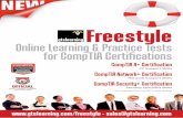 Freestyle - gtslearning · and Folder Management in Windows 7 ... and Configuring a Printer • Maintaining Printers Module 4 ... Optimizing Hardware • Disassembling a PC ...
