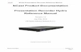 NCast Presentation Recorder Reference Manual Presentation Recorder Reference Manual Table of Contents 1. Introduction.....6