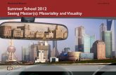 eZine Summer School 2012 - asia-europe.uni … · Materiality and Visuality” was held from July 29 to August 4, 2012 at the Karl Jaspers Centre for Advanced Transcultural Studies.