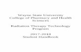 Wayne State University College of Pharmacy and …cphs.wayne.edu/radiation-therapy/pdf/2017-2018_student_handbook... · College of Pharmacy and Health Sciences Radiation Therapy Technology