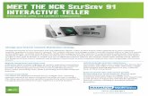 Change your branch network distribution strategy · Change your branch network distribution strategy ... NCR Interactive Teller gives you the option ... Solidcore Suite for APTRA,