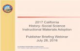 2017 California History–Social Science · History–Social Science ... Reviewer Application –Initiation of Rulemaking Process for ... • At this point, we’ll answer the