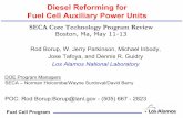 Diesel Reforming for Fuel Cell Auxiliary Power Units · Diesel Reforming for Fuel Cell Auxiliary ... Examine catalytic partial oxidation and steam reforming ... Diesel Reforming for