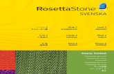 2 Stufe 2 Level 2 スウェーデン語 SCHWEDISCH SWEDISHresources.rosettastone.com/assets/ce/1312988079/assets/pdfs/course... · SVENSKA. Stufe 2 Livello 2. Niveau 2 Nivel 2. Level