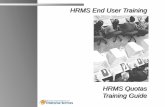 HRMS End User Training - Washington Technologywatech.wa.gov/sites/default/files/Payroll/HRMSSupport/TrainingAndO... · HRMS End User Training HRMS Quotas Training Guide X . 3 ...