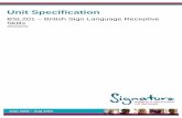 Level 2 BSL Qual Spec 09-10 - School Of Sign Language · 3 BSL201 Unit Specification SL1 Qualification Specification L1 Qualification Specification Level 2 Certificate in British