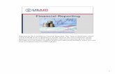 E-Module - Financial Reporting - 04.14 · Welcome to the e‐module on Financial Reporting. ... •The federal financial report, ... ensure accuracy in financial reporting and oversight.