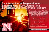 An Alternative to Suspension for Students who Bully …curry.virginia.edu/uploads/resourceLibrary/Susan_Swearer_Bullying... · An Alternative to Suspension for Students who Bully