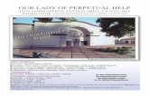 OUR LADY OF PERPETUAL HELP - olphscv.org€¦ · like the culmination of our effort to raise the funds for ... Prayer to raise you awareness of the new vitality of our ... Jane Teola,