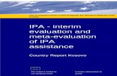 IPA - interim evaluation and meta-evaluation of IPA assistance .IPA - interim evaluation and meta-evaluation