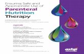 Ensuring Safe and Appropriate Use of Parenteral Nutrition ...ashpadvantagemedia.com/pntherapy/files/PNutrition_handout.pdf · Ensuring Safe and Appropriate Use of Parenteral Nutrition