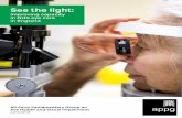 See the light: Improving capacity in NHS eye - rnib.org.uk the light_Improving... · See the light: Improving capacity in NHS eye care in England All-Party Parliamentary Group on