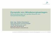 Dynamik von Windenergieanlagen - rostock-wind.com · -Nordex N117 / 2,4 MW 223 W/m2-Gegensatz: ENERCON E 126 / 7,5 MW 600 W/m2-Neu: ENERCON E126 EP4 4,2 MW 332 W/m2 ca. 9 m/s (32