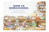 HOW TO HOMESCHOOL - patriciazaballos.compatriciazaballos.com/wp-content/uploads/2018/05/HowToHomeschool... · one set to convince your in-laws; make ... husband when he asks, “If