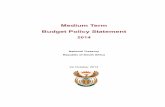 Medium Term Budget Policy Statement - National … 2014 Full... · The Medium Term Budget Policy Statement is compiled using the latest available ... 3.2 Consolidated fiscal framework,