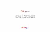 Bedienungsanleitung Sky+ HD-Receiver für … · 8 Inhalt 9. On Demand - Dein Programm jederzeit auf Abruf..... 72 9.1 On Demand – ein Überblick ...