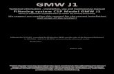Filtering system C1P Model GMW J1 - GMW · PDF fileTECHNICAL DETAILS OF THE GMW DEVICE GMW J1 products are produced in Italy following high quality standards and are the technical
