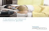 Titrationprotocol referenceguide - Everything about Sleep ... Protocol... · Titrationprotocol referenceguide Titrationprotocolreferenceguide. ... Central sleep apnea or complex sleep