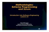 Methodologies: Extreme Programming and Scrum · Methodologies: Extreme Programming and Scrum ... • Number of weeks estimated by a developer to ... Questions for each Scrum Team