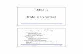 Data Converters - University of California, Berkeleyee247/fa04/fa04/lectures/L11_f04.pdf · ... Data Converters © 2004 ... CMOS Integrated Analog-to-Digital and Digital-to-Analog