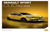 RENAULT SPORT CLIO R.S. 200 - Digital Dealerresource.digitaldealer.com.au/pdf/78573805456145fa... · overseas model shown power you control exclusive to the renault sport clio r.s.