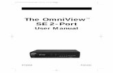 The OmniView SE 2-Port - Belkin · It has complete keyboard and mouse emulation for error-free boot-ups, plus Microsoft ... P73039_F1D102-eng_man.qxd 9/26/00 3:42 PM Page 3. 4