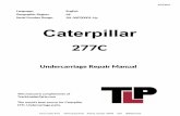 Caterpillar 277C Complete Undercarriage Repair Manual ...trackloaderparts.com/pdf/755035900/4607580422/cat_277c_9419... · Undercarriage Repair Manual 277C SN JWF00001-Up English