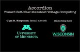 Accordion - Electrical and Computer Engineeringpeople.ece.umn.edu/~ukarpuzc/Karpuzcu_files/accordionTalk.pdf · Accordion Accordion Basics •How to close the gap between NTC and