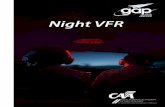 Night VFR - Civil Aviation Authority of New Zealand · Dark Adaptation Adjusting to low light level is called Dark Adaptation. It takes quite some time to adjust from bright light
