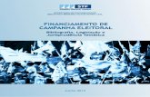 Financiamento de Campanha Eleitoral - STF · First Amendment Law Review, v. 9, n. 2, p. 251-362, Winter 2010. Disponível em: HeinOnline. STF 49. BORRACCETTI, Vittorio. Corrupção