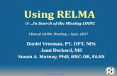 Using RELMA - Full Tutorial - LOINC — The freely ... - Clincal LOINC... · ©2014 Regenstrief Institute Using RELMA Or…In Search of the Missing LOINC Daniel Vreeman, PT, DPT,