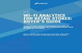eBook WI-FI ANALYTICS FOR RETAIL STORES: BUYER…€¦ · WI-FI ANALYTICS FOR RETAIL STORES: BUYER’S GUIDE ... TEST, MEASURE, ... and indicates whether it’s possible to measure