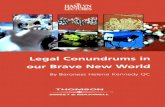 1 Legal Conundrums in our Brave New World · the hamlyn lectures fifty-fourth series legal conundrums in our brave new world