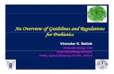 An Overview of Guidelines and Regulations for Probiotics. V K Batish... · An Overview of Guidelines and Regulations for Probiotics VirenderK. Batish Molecular Biology Unit Di Mi